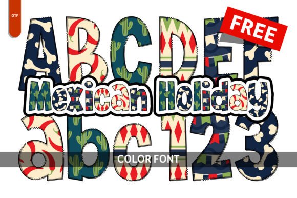 Celebrate Your Designs: The Mexican Holiday Typeface