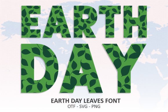 Earth Day Leaves: The Font That Brings Nature to Your Designs