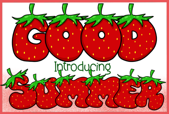 Good Summer: The Strawberry Font That's Pure Sweet Fun