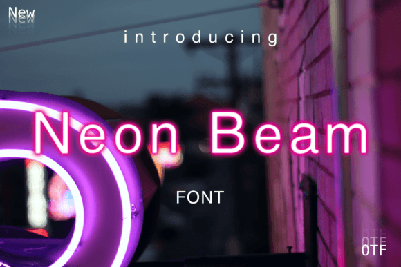 Neon Beam: A Guide to This Vibrant Display Font
