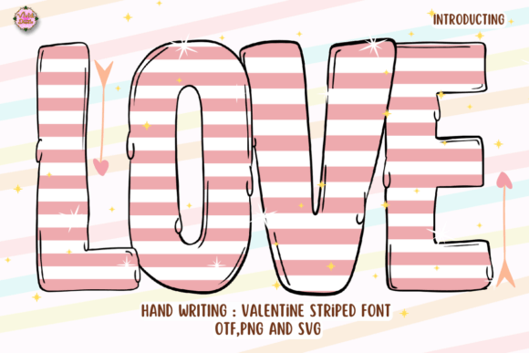 Valentine Striped: A Typeface for Capturing Love